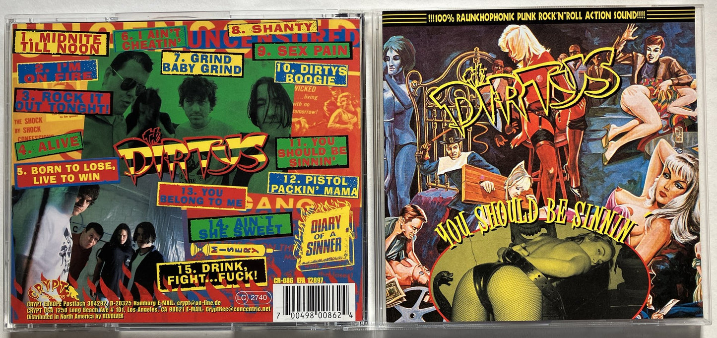 Dirtys - You Should Be Sinnin, CD, Crypt, 1997US