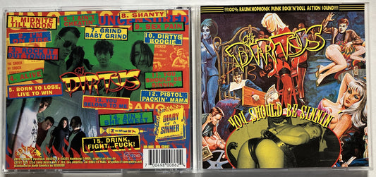 Dirtys - You Should Be Sinnin, CD, Crypt, 1997US