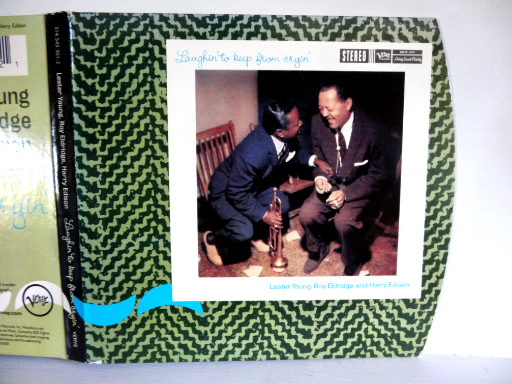 Lester Young, Roy Eldridge, Harry Edison - Laughin To Keep From Cryin, CD, US2000