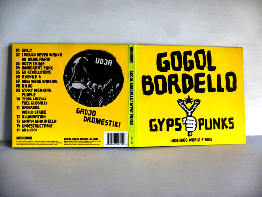 Gogol Bordello - Underdog World Strike, CD, US2005