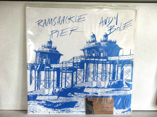 Andy Bole - Ramshackle Pier, LP, UK1986