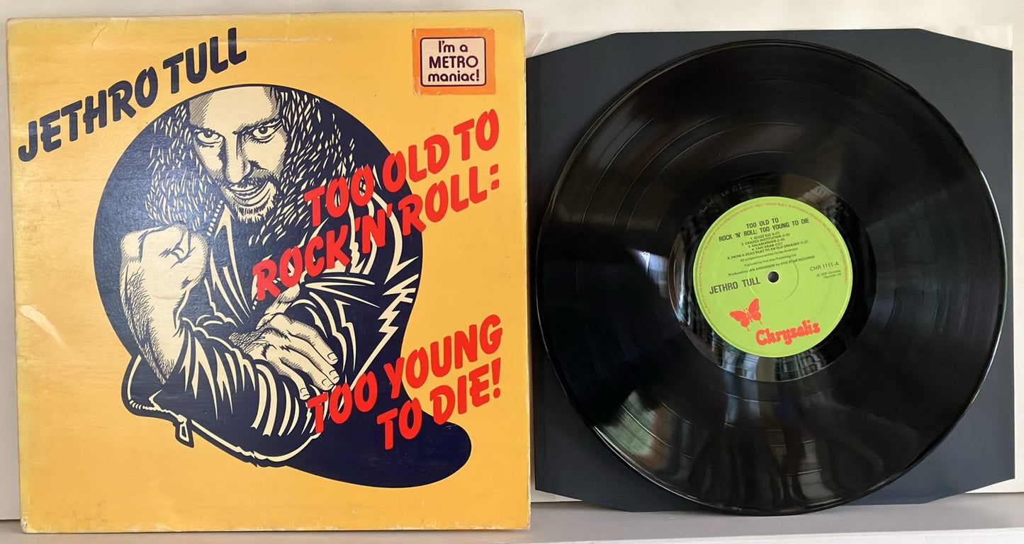 Jethro Tull - Too Old to Rock 'n' Roll: Too Young to Die!, LP, Chrysalis 1976